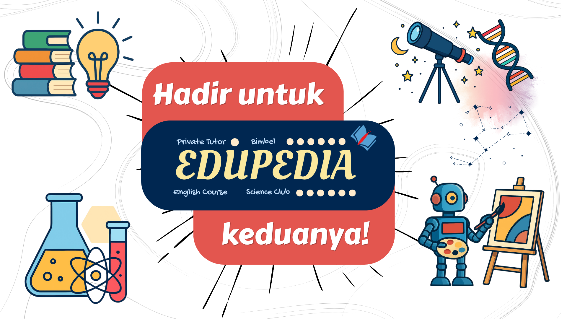 Edupedia hadir untuk keduanya